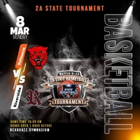 2A State Tournament (Bearkatz)